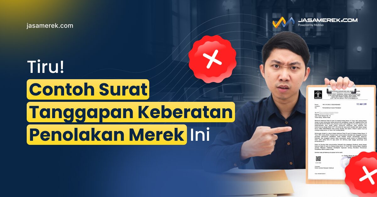 contoh surat tanggapan keberatan penolakan merek