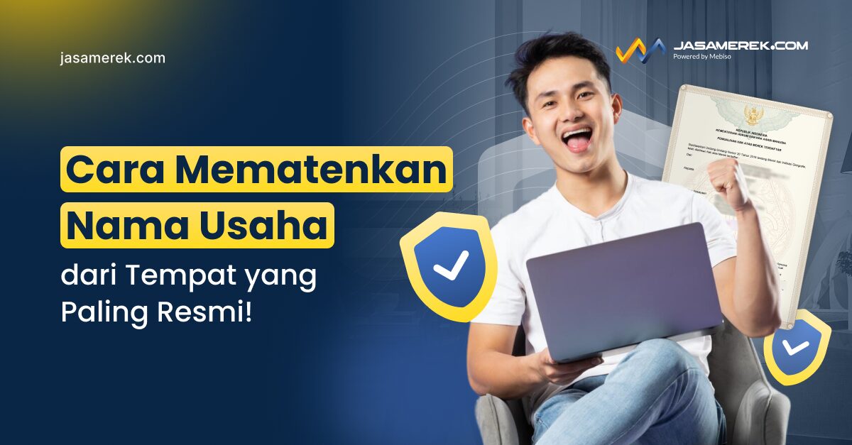 Cara Mematenkan Nama Usaha