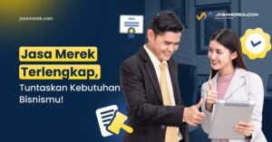 Jasa Merek Terlengkap, Tuntaskan Kebutuhan Bisnismu!