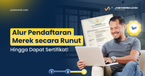 Alur Pendaftaran Merek