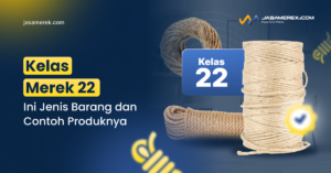Kelas Merek 22
