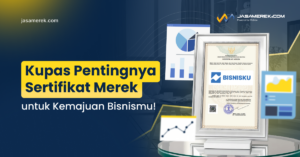 Cara Mendapatkan Sertifikat Merek