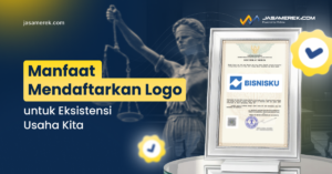 Manfaat Mendaftarkan Logo Usaha