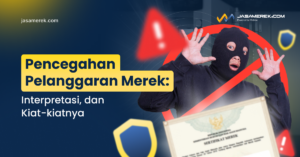 Pencegahan Pelanggaran Merek