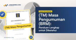 (TM) Masa Pengumuman (BRM)