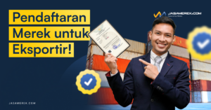 Pendaftaran Merek untuk Eksportir