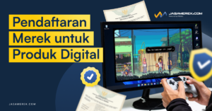 Pendaftaran Merek untuk Produk Digital