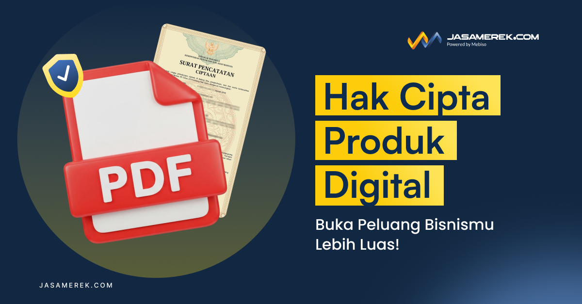 Hak Cipta Produk Digital: Buka Peluang Bisnismu Lebih Luas!