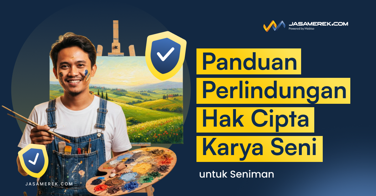 Panduan Perlindungan Hak Cipta Karya Seni untuk Seniman