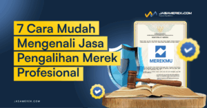 jasa pengalihan merek