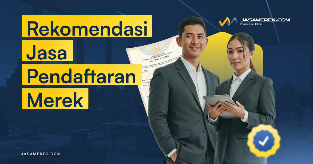 Ini Rekomendasi Jasa Pendaftaran Merek untuk Bisnis Modern!
