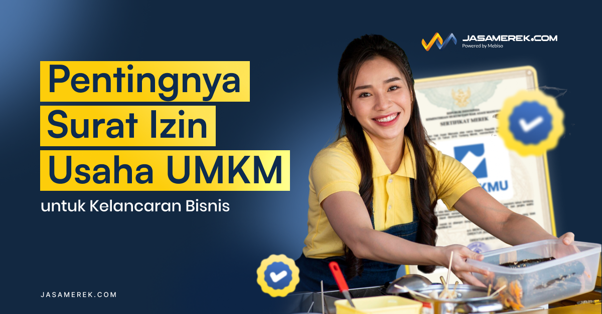 Pentingnya Surat Izin Usaha UMKM untuk Kelancaran Bisnis