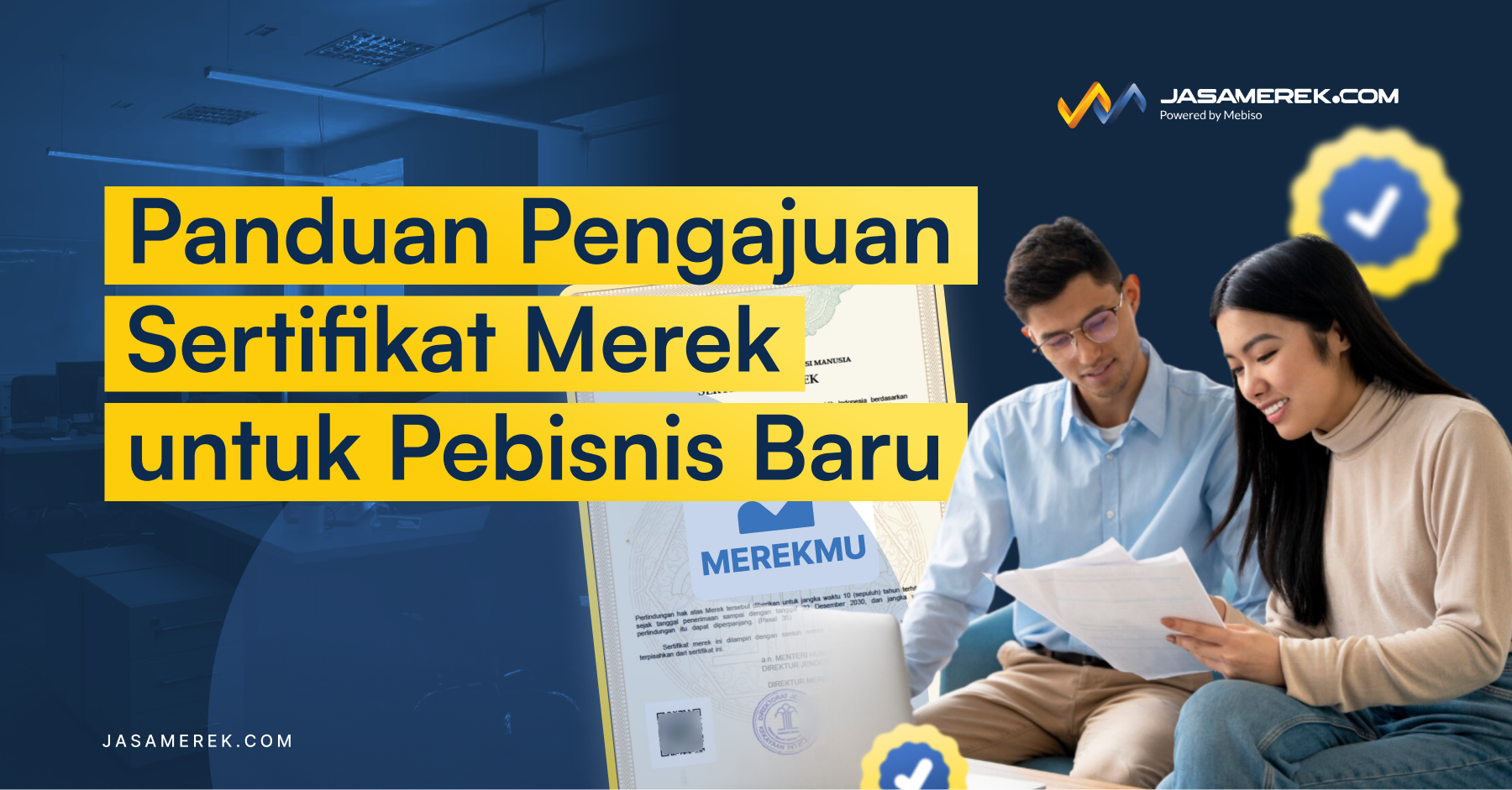 Panduan Pengajuan Sertifikat Merek untuk Pebisnis Baru