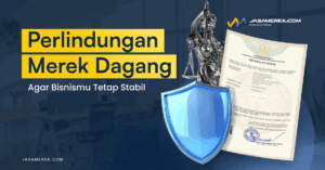 perlindungan merek dagang