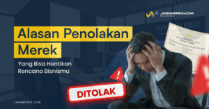 alasan penolakan merek