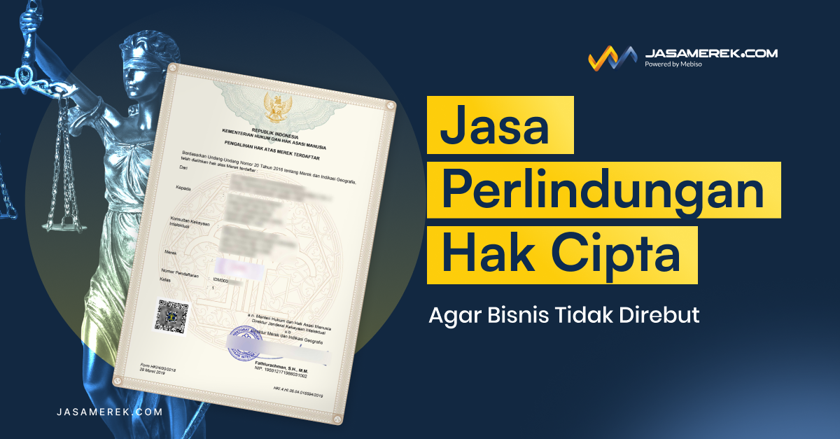 Jasa Perlindungan Hak Cipta agar Bisnis Tidak Direbut