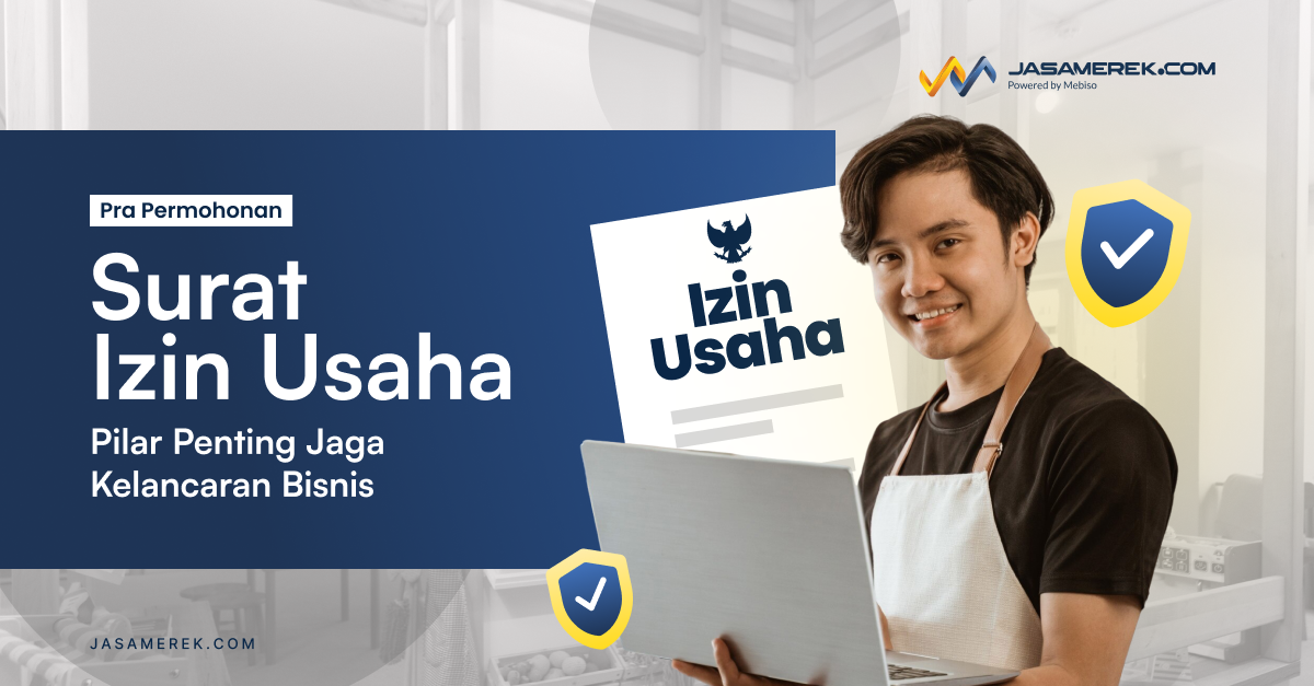 Surat Izin Usaha: Pilar Penting Jaga Kelancaran Bisnis
