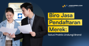 biro jasa pendaftaran merek