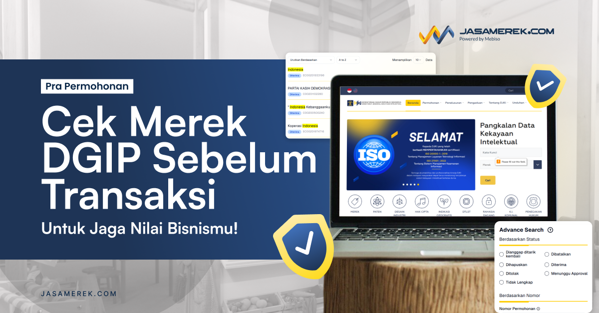 Cek Merek DGIP Sebelum Transaksi Untuk Jaga Nilai Bisnismu!