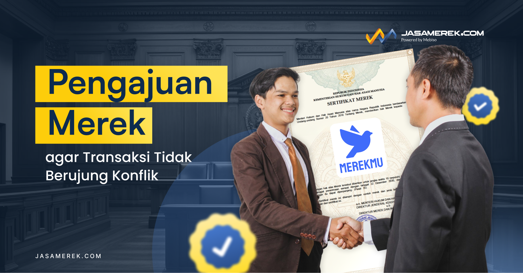 Pengajuan Merek agar Transaksi Tidak Berujung Konflik