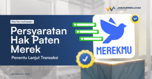 persyaratan hak paten merek