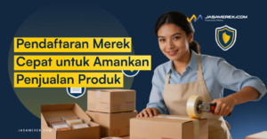 pendaftaran merek cepat