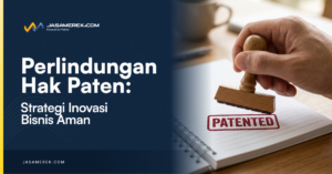 perlindungan hak paten