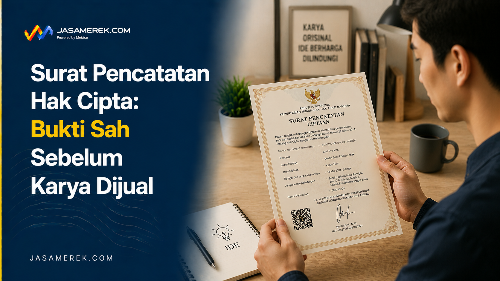Surat Pencatatan Hak Cipta: Bukti Sah Sebelum Karya Dijual