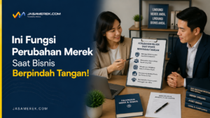 fungsi perubahan merek
