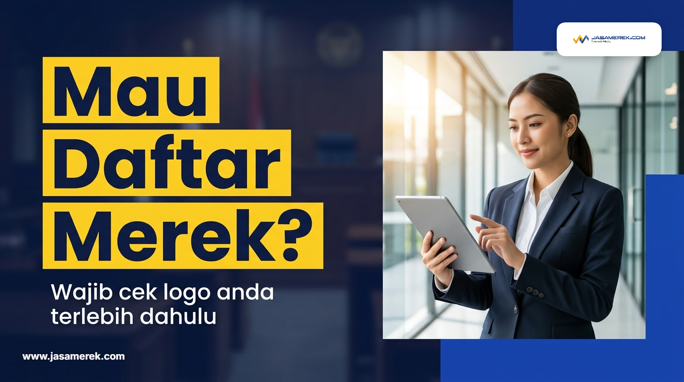 Mau Daftar Merek? Wajib Cek Logo Anda Terlebih Dahulu