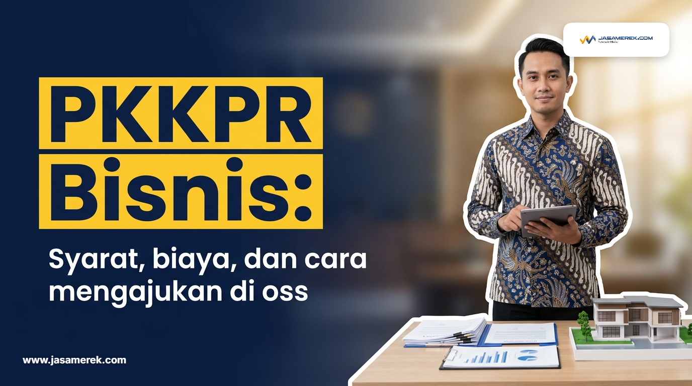 PKKPR Bisnis: Syarat, Biaya, dan Cara Mengajukan di OSS