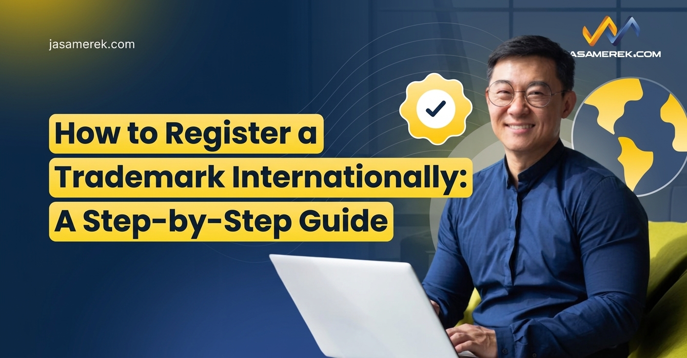 How to Register a Trademark Internationally: A Step-by-Step Guide