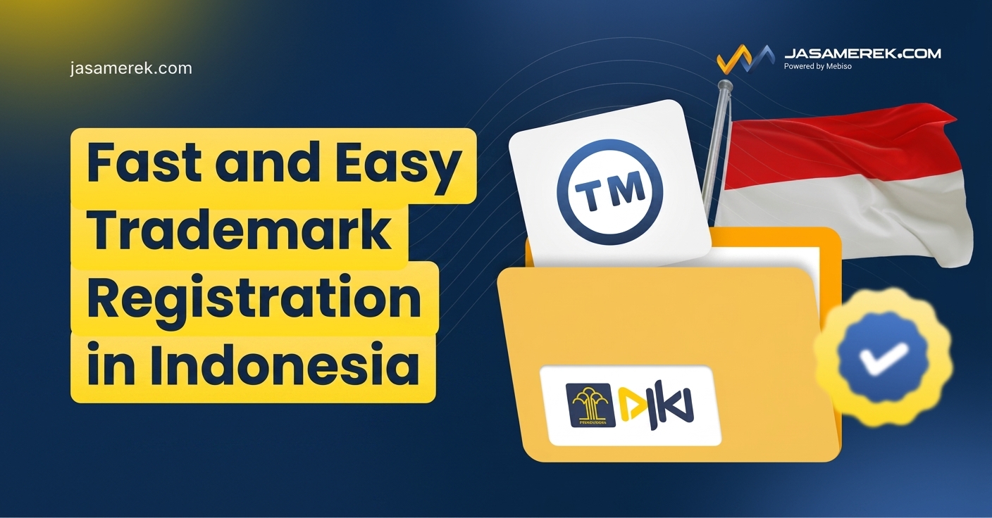 Fast and Easy Trademark Registration in Indonesia