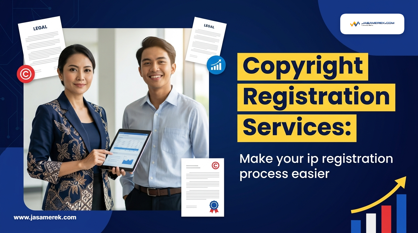Copyright Registration Services: Make Your IP Registration Process Easier